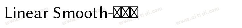 Linear Smooth字体转换